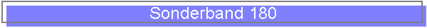Sonderband 180