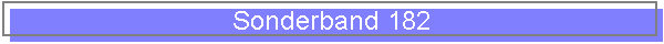 Sonderband 182